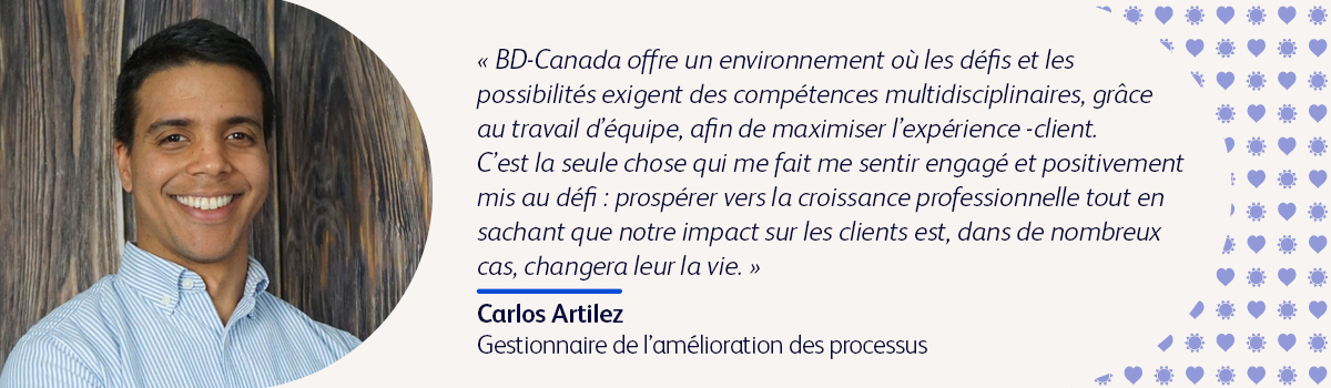 Quote from Carlos Artilez, Process Improvement Manager at BD